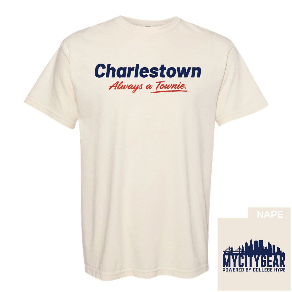 Charlestown Always A Townie Tee