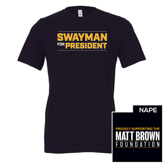 Swayman For President Tee